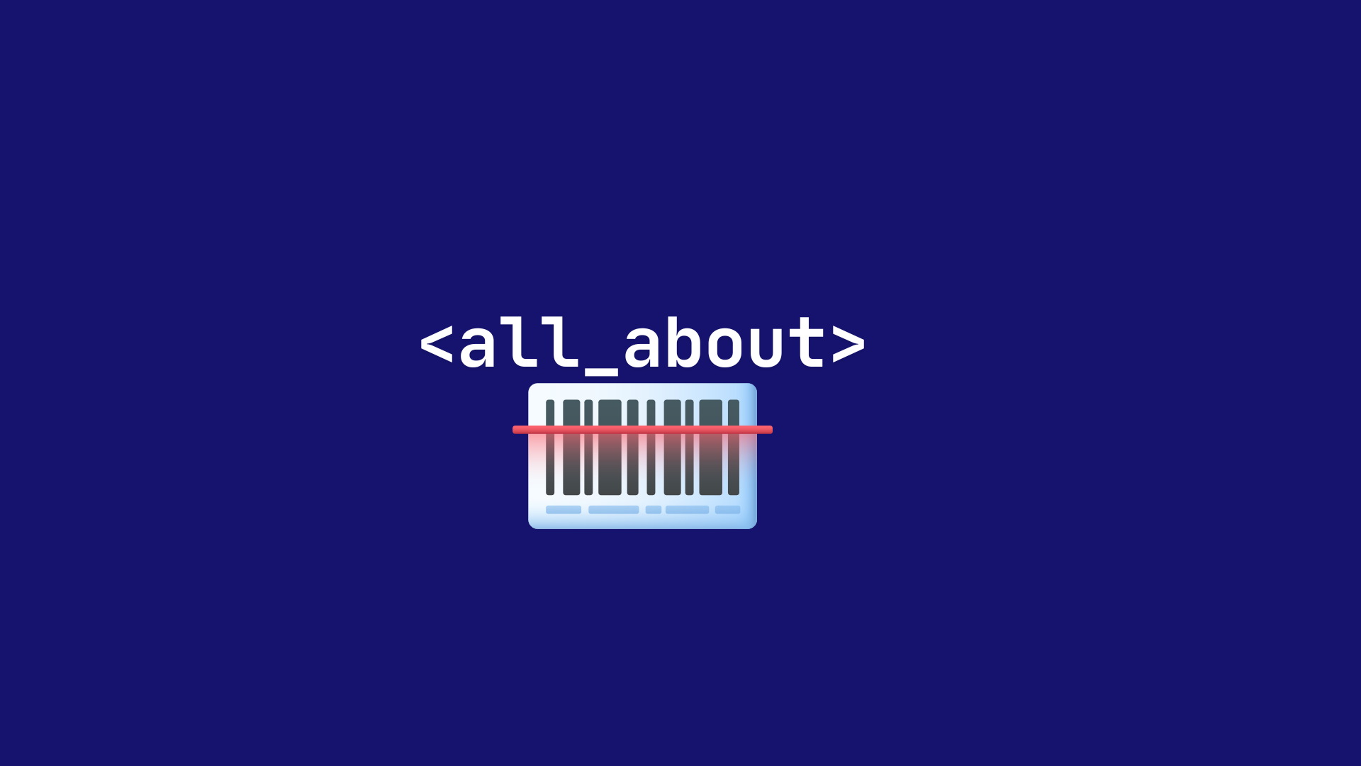 All About Barcode Technology and Barcode Scanners